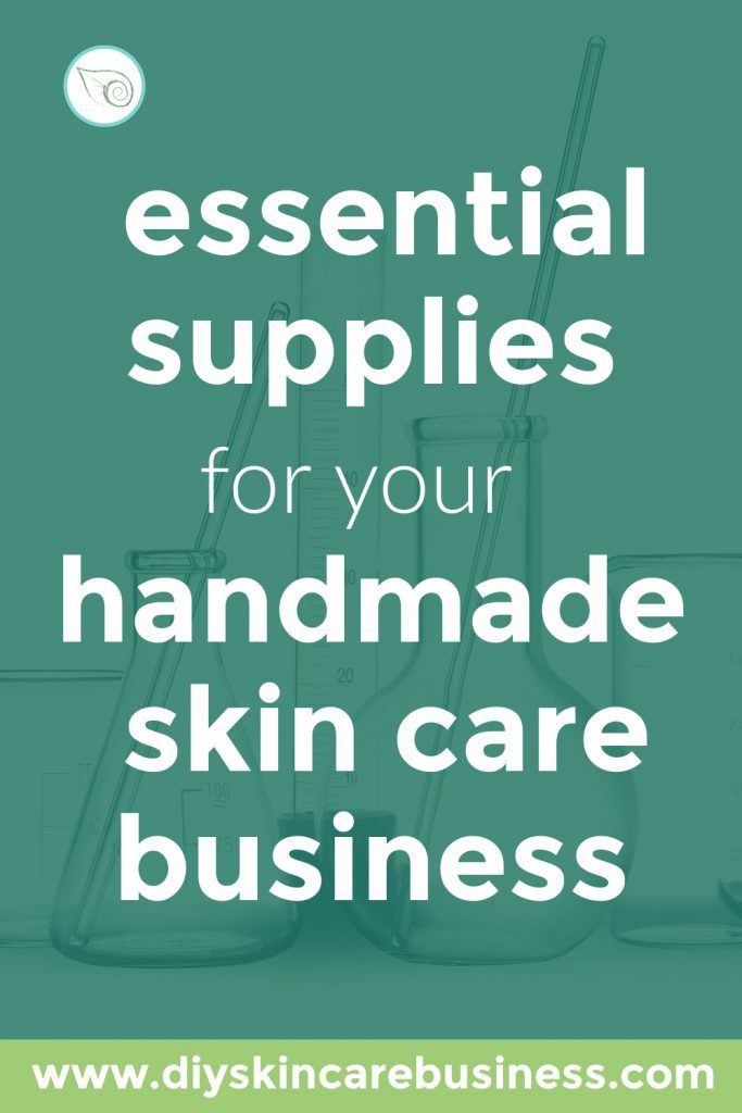 Essential Supplies for your Handmade Skin Care Business pin