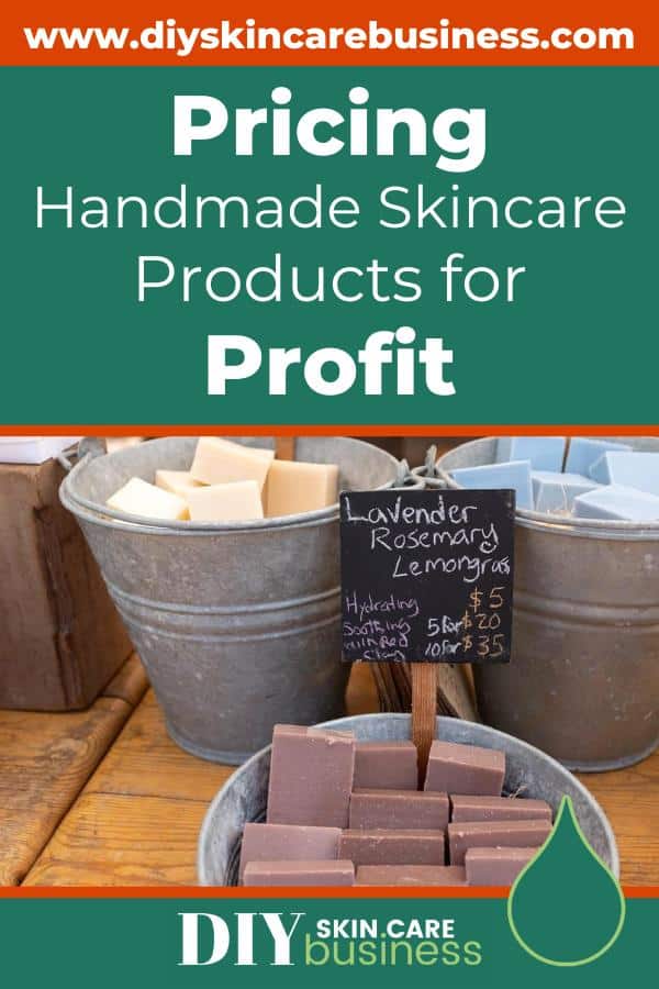 Pricing Handmade Skincare Products for Profit Pinterest Pin