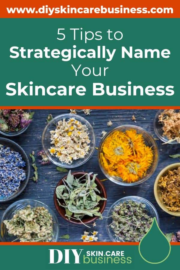 Tips for Naming Your Skincare Business Strategically Pinterest Pin