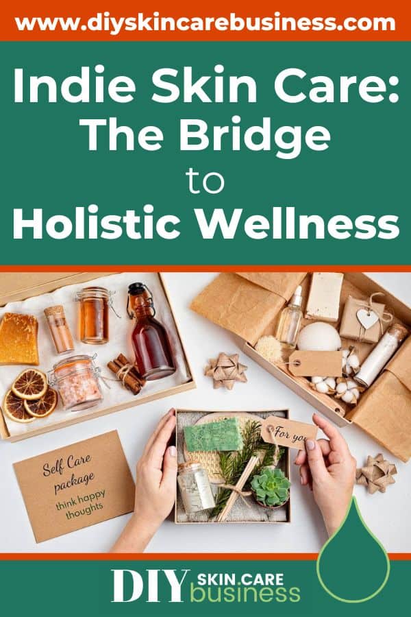 Indie Skin Care and Holistic Wellness Pinterest Pin