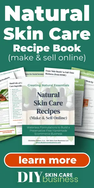 Natural Skin Care Recipe Book for Handmade Businesses