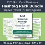 652 Skincare Business Instagram Hashtags Bundle PDF