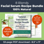 Natural Face Serum Recipe Bundle PDF (100% Natural)