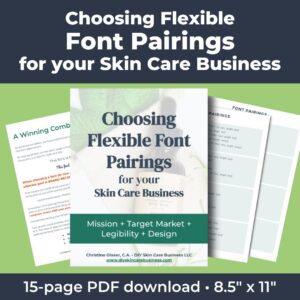 Choosing Font Pairings for your Skin Care Business PDF