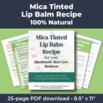 Mica Tinted Lip Balm Recipe PDF (100% Natural)
