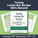 Toning Lotion Bar Recipe PDF (100% Natural)