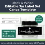Black and White Jar Label Template Set (Editable in Canva)