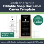 Black and White Soap Box Label Template (Editable in Canva)