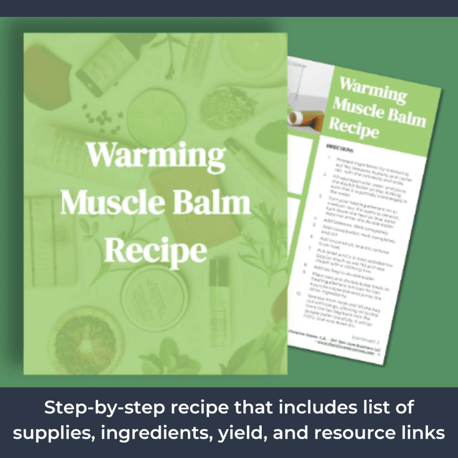 The warming muscle balm recipe includes step-by-step instructions, list of supplies, ingredients, yield, and resource links.