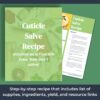 An inside look of the Cuticle and First Aid Salve Recipe PDF
