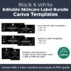 The black and white skincare label templates come in 11 sizes for 8 different product types.