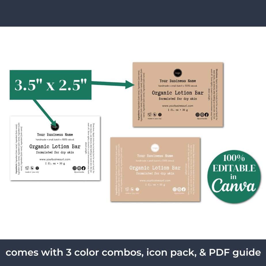 The kraft lotion bar label templates come in 3 color combinations.