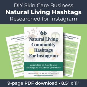 Natural Living Instagram Hashtags for Skin Care Businesses